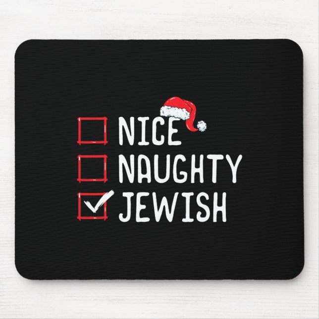 Nice Naughty Jewish Christmas List  Mouse Mat (Front)
