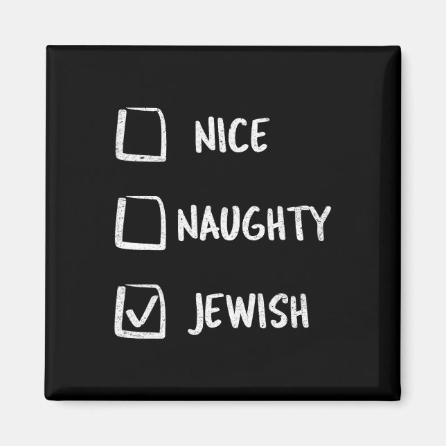 Nice Naughty Jewish Hanukkah Gift Christmas  Magnet (Front)
