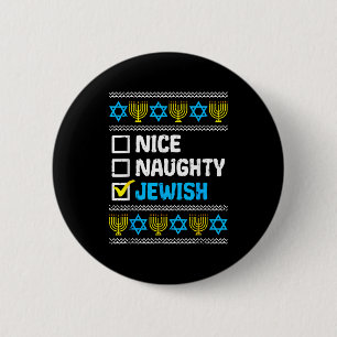 Nice Naughty Jewish Ugly Hanukkah Sweater Chanukah 6 Cm Round Badge