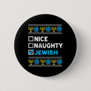 Nice Naughty Jewish Ugly Hanukkah Sweater Chanukah 6 Cm Round Badge
