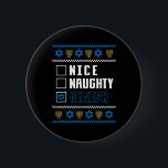 Nice Naughty Jewish Ugly Hanukkah Sweater Chanukah 6 Cm Round Badge<br><div class="desc">Nice Naughty Jewish Ugly Hanukkah Sweater Chanukah Jew 1</div>