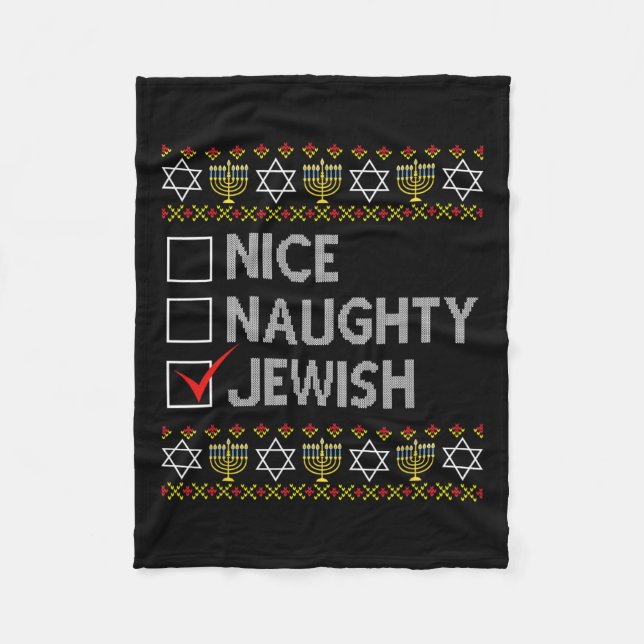 Nice Naughty Jewish Ugly Hanukkah Sweater Funny Ch Fleece Blanket (Front)