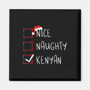 Nice Naughty Kenyan Christmas Kenya Heritage Roots Magnet