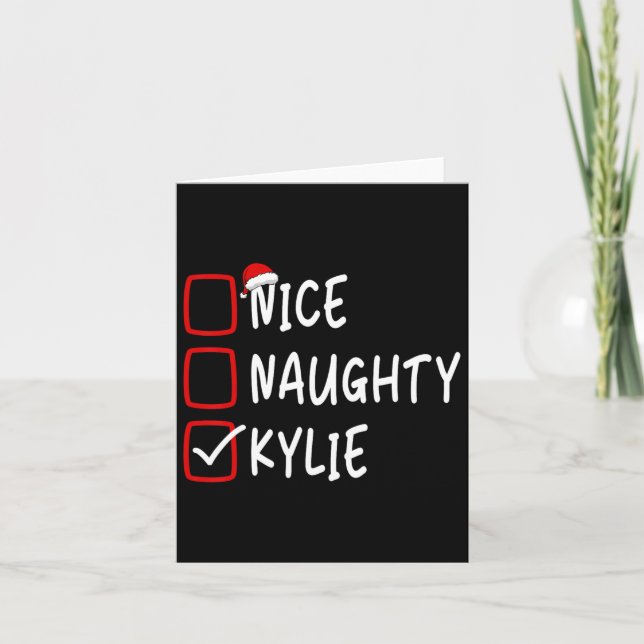 Nice Naughty Kylie Personalised Name Christmas Che Card (Front)