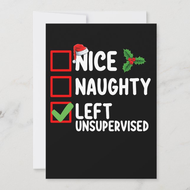 Nice Naughty Left Unsupervised Christmas List Holi Invitation (Front)