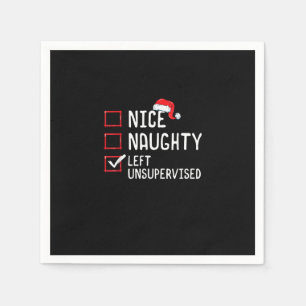Nice Naughty Left Unsupervised Christmas List Napkin