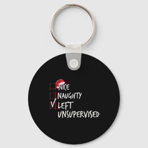 Nice Naughty Left Unsupervised Christmas List Sant Key Ring