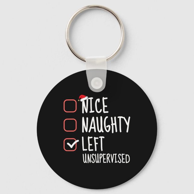 Nice Naughty Left Unsupervised Christmas List Sant Key Ring (Front)