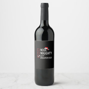 Nice Naughty Left Unsupervised Christmas List   Wine Label