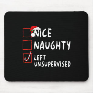 Nice Naughty Left Unsupervised Christmas Santa Cla Mouse Mat