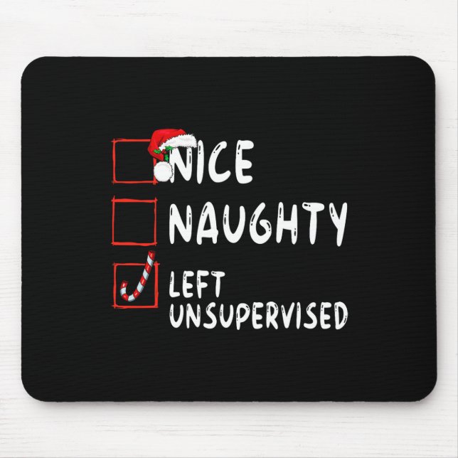 Nice Naughty Left Unsupervised Christmas Santa Cla Mouse Mat (Front)
