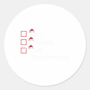 Nice Naughty Left Unsupervised Cute Christmas  Classic Round Sticker