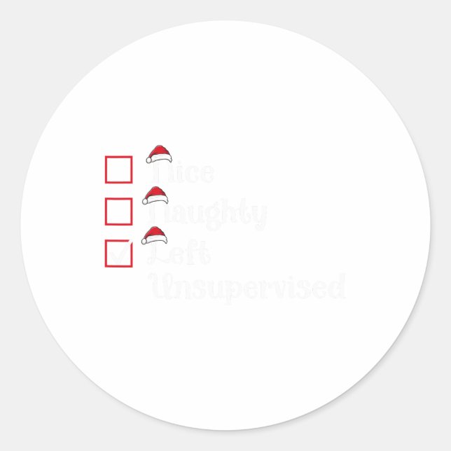 Nice Naughty Left Unsupervised Cute Christmas  Classic Round Sticker (Front)