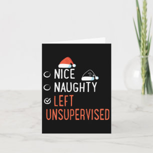 Nice Naughty Left Unsupervised Santa's List Christ Card