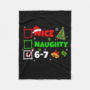 Nice Naughty List 67 Christmas Brainrot Funny 6-7 Fleece Blanket