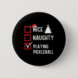 Nice Naughty List Christmas Hob1  6 Cm Round Badge