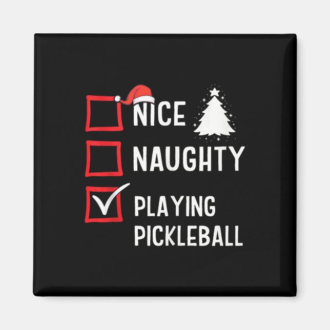 Nice Naughty List Christmas Hob1  Magnet (Front)