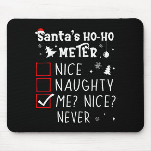 Nice Naughty Me_ Nice_ Never_ Christmas List Santa Mouse Mat