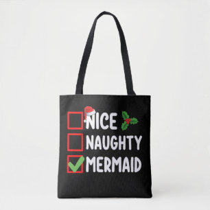 Nice Naughty Mermaid Christmas List Family Holiday Tote Bag