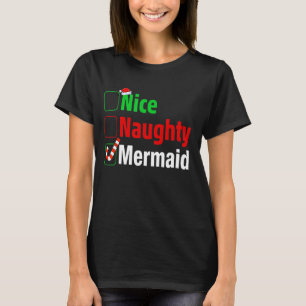 Nice Naughty Mermaid Funny Christmas T-Shirt