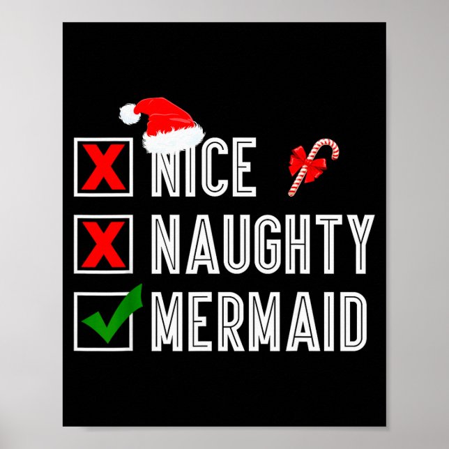 Nice Naughty Mermaid Merry Christmas Santa Claus X Poster (Front)