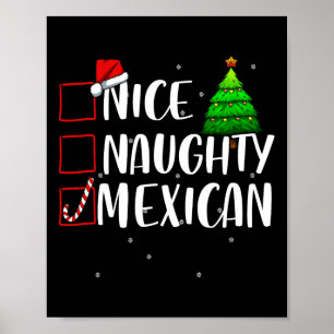Nice Naughty Mexican Christmas Matching Top Poster