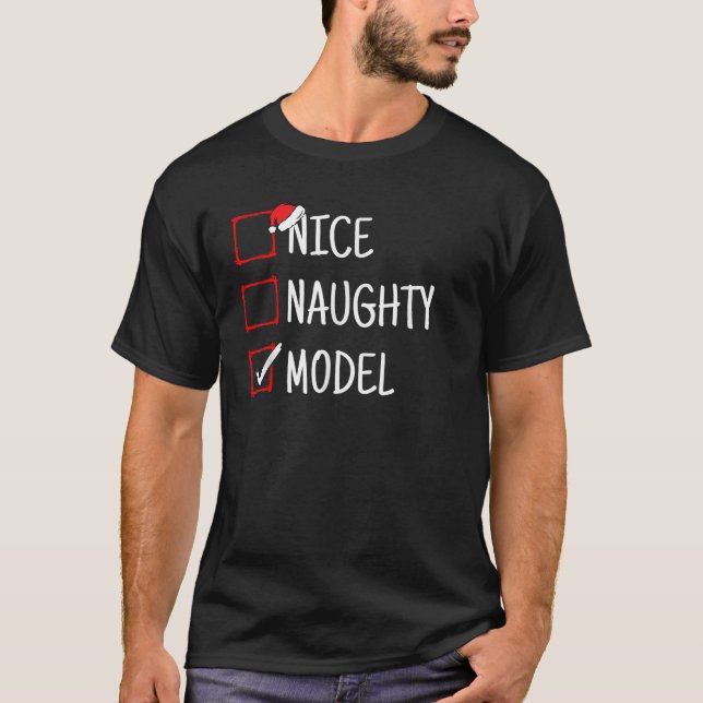Nice Naughty Model Funny Christmas  T-Shirt (Front)