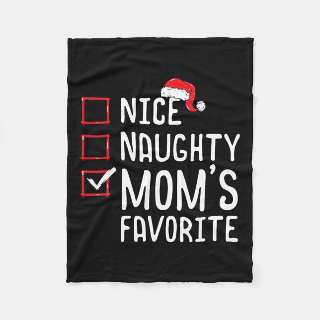 Nice Naughty Mum's Favourite Christmas List  Fleece Blanket (Front)