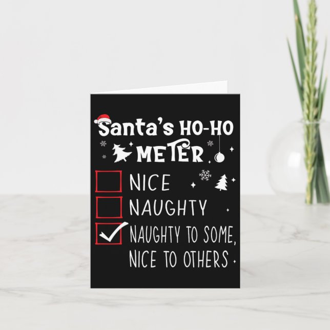 Nice Naughty Naughty To Some1  Card (Front)