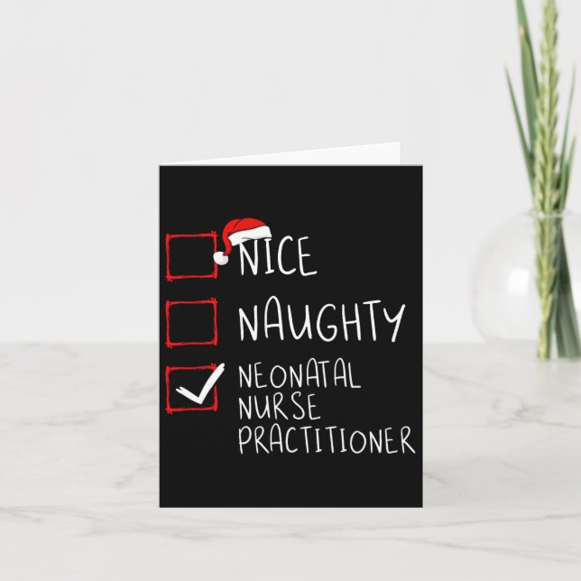 Nice Naughty Neonatal Nurse Practitioner Christmas Card (Front)