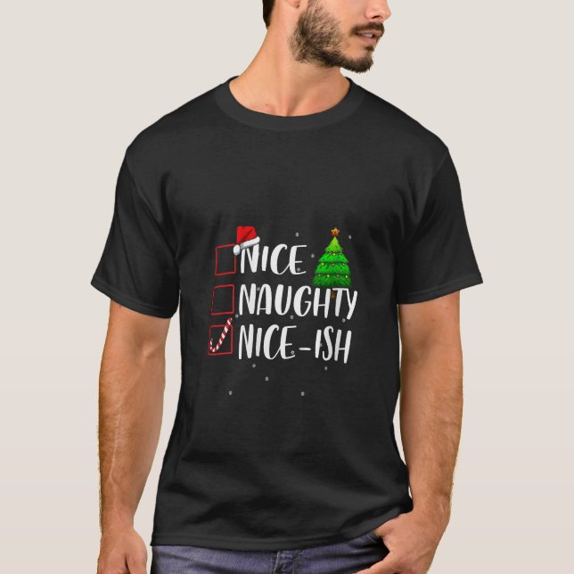 Nice Naughty Nice ish Christmas Matching Top V Nec (Front)