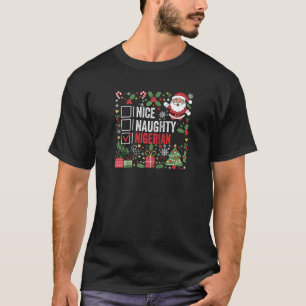 Nice Naughty Nigerian Christmas Santa Claus Nigeri T-Shirt