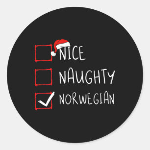 Nice Naughty Norwegian Christmas Norway Heritage R Classic Round Sticker