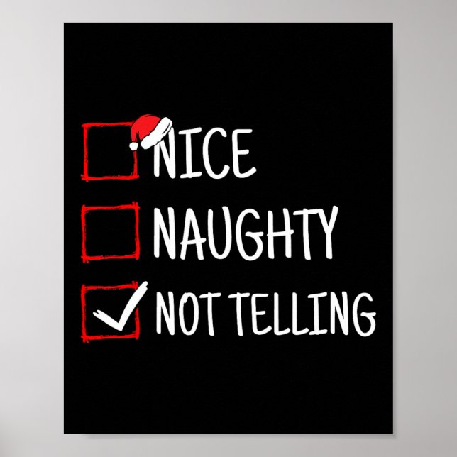 Nice Naughty Not Telling Funny Christmas  Poster (Front)