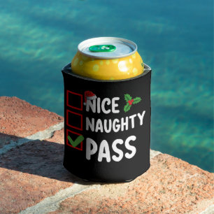 Nice Naughty Pass Christmas List Family Holiday Can Cooler