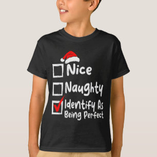 Nice Naughty Perfect Funny Christmas List Family M T-Shirt