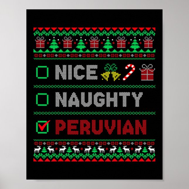Nice Naughty Peruvian Christmas Checklist Peru  Poster (Front)
