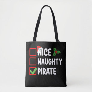 Nice Naughty Pirate Family Matching Christmas List Tote Bag