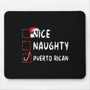 Nice Naughty Puerto Rican Christmas Puerto Rico Mouse Mat