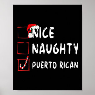 Nice Naughty Puerto Rican Christmas Puerto Rico  Poster