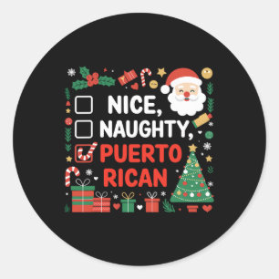 Nice Naughty Puerto Rican Santa Christmas  Classic Round Sticker