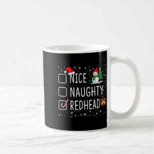 Nice Naughty Redhead  Coffee Mug