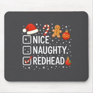Nice Naughty Redhead Funny Christmas Quote  Mouse Mat
