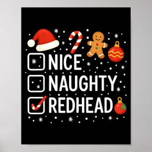 Nice Naughty Redhead Funny Christmas Quote  Poster