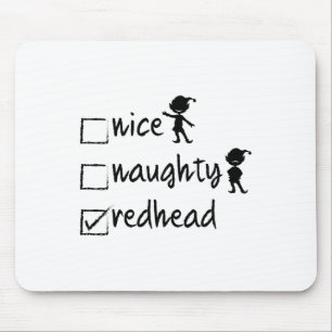 Nice Naughty Redhead - Xmas Gift Idea Funny Christ Mouse Mat