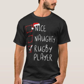 Nice Naughty Rugby Player List Christmas Santa Cla T-Shirt