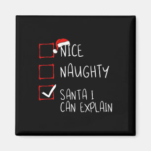 Nice Naughty Santa I Can Explain Christmas List Sa Magnet