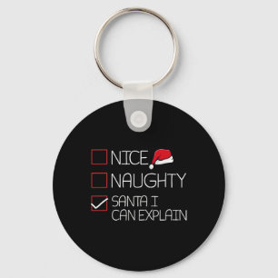 Nice Naughty Santa I Can Explain Christmas Pajama Key Ring