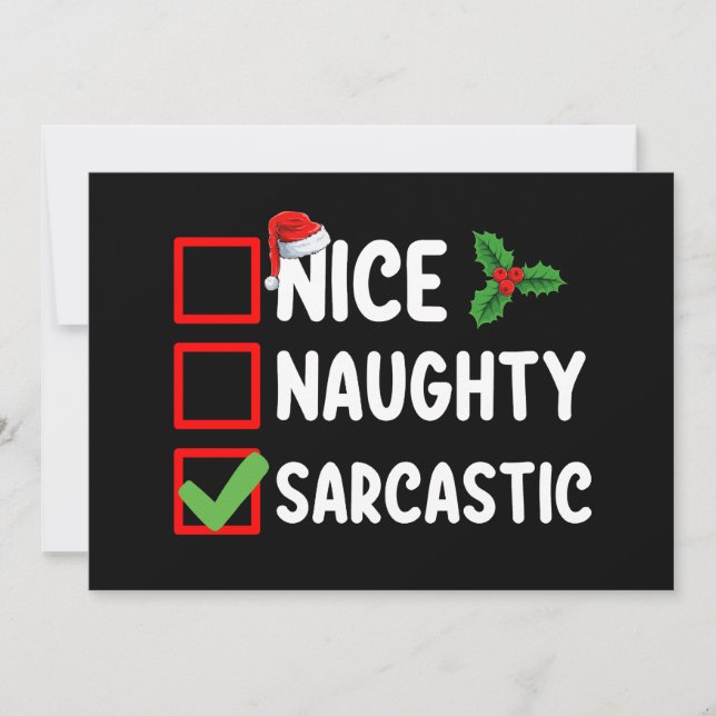 Nice Naughty Sarcastic Christmas List Sarcasm Invitation (Front)