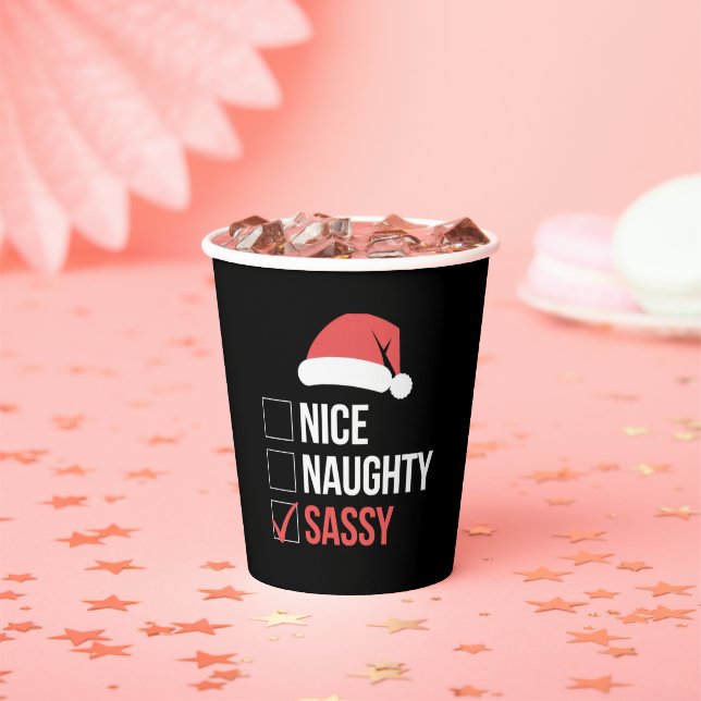 Nice Naughty Sassy Christmas List  Paper Cups (Insitu)